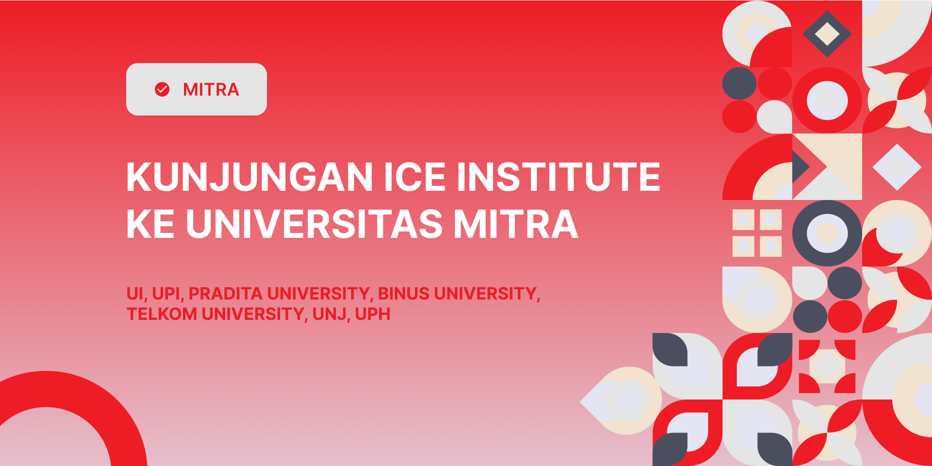 Kunjungan ICE Institute Ke Universitas Mitra