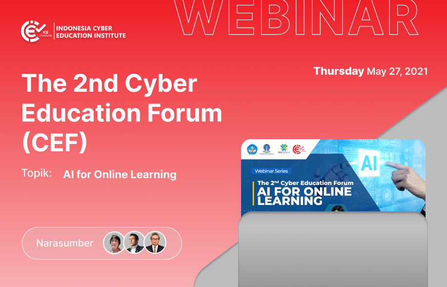 The 2nd Cyber Education Forum (CEF)