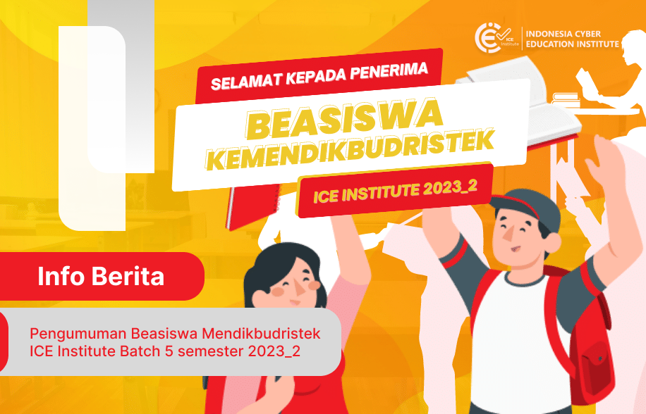 pengumuman-beasiswa-kemendikbudristek-ice-institute-batch-5-semester-2023_2